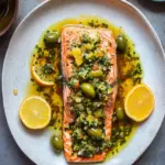 Zesty Roasted Citrus Salmon with Green Olive Salsa Verde Delight 9 Roasted Citrus Salmon With Green Olive Salsa Verde